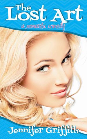 [Makeover Romance 02] • The Lost Art · A Romantic Comedy